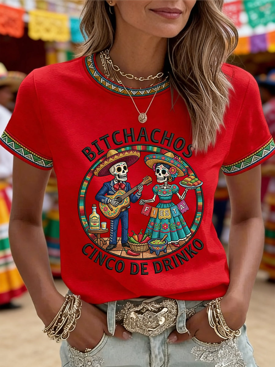 Women's Funny Cinco De Drinko Bitchachos Skeleton Print Casual Tee