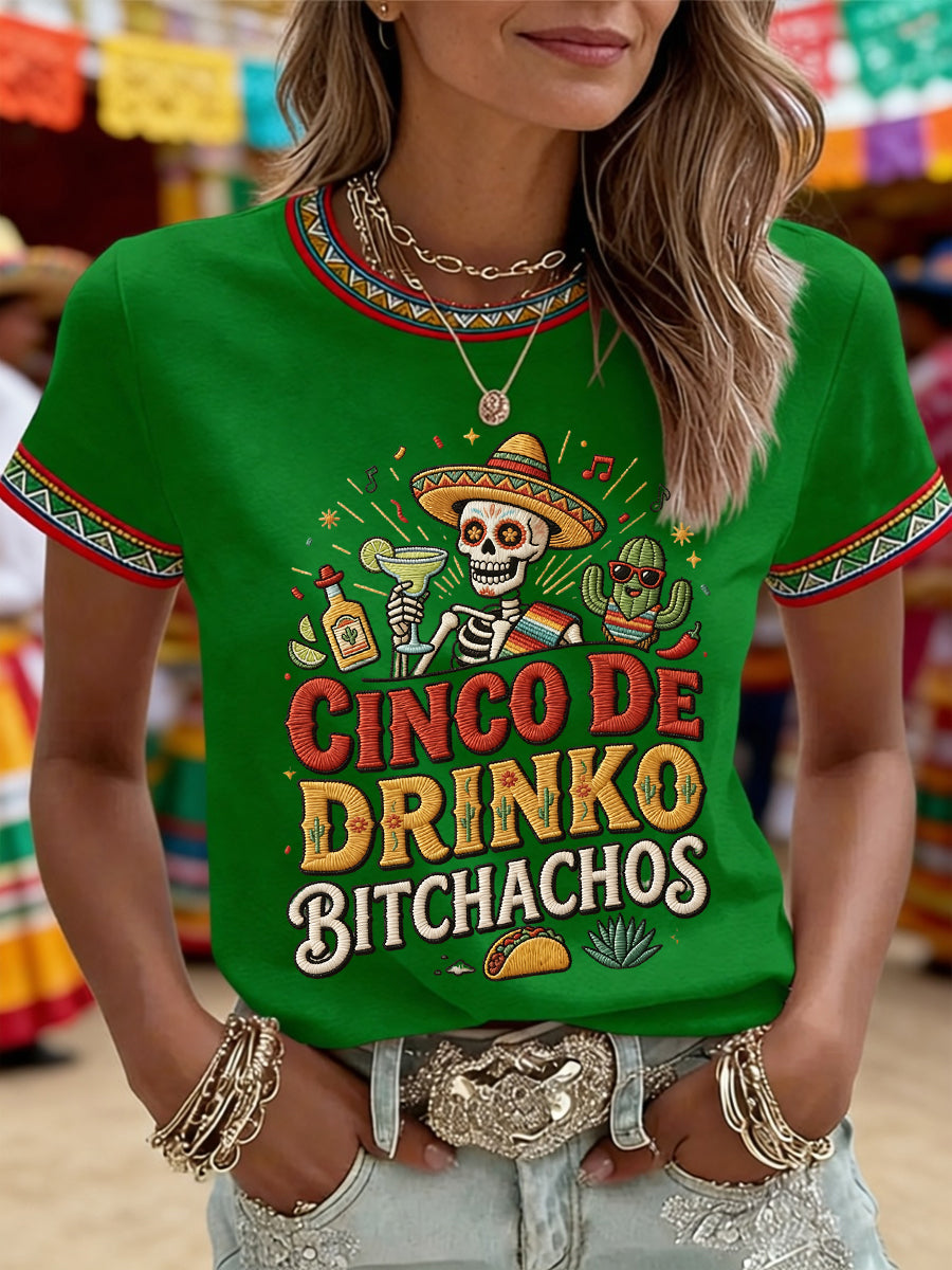Women's Funny Cinco De Drinko Bitchachos Skull Print Tee