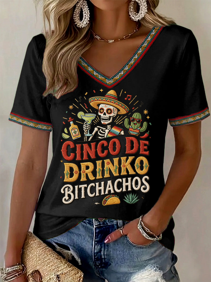 Women's Funny Cinco De Drinko Bitchachos Skull Print V-Neck Tee