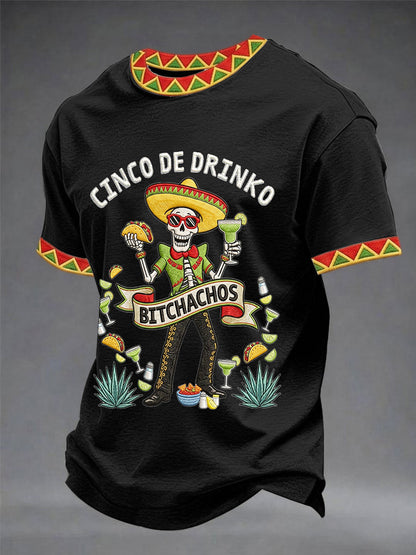 Men's Funny Cinco De Drinko Bitchachos Skull Print Tee