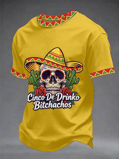 Men's Funny Cinco De Drinko Bitchachos Skull Print Tee