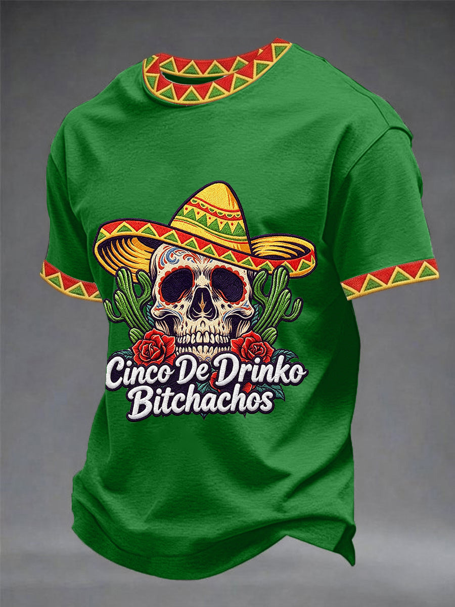 Men's Funny Cinco De Drinko Bitchachos Skull Print Tee