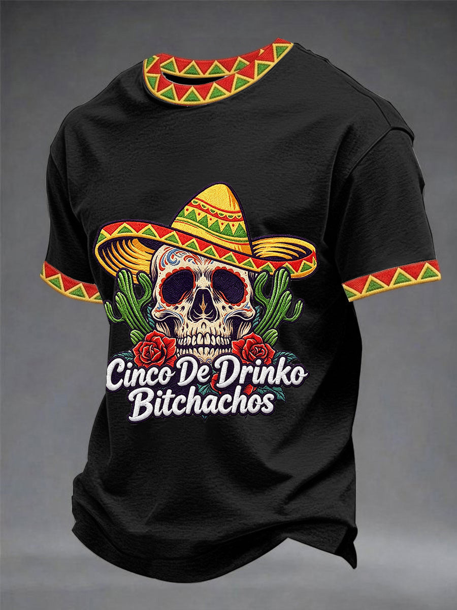 Men's Funny Cinco De Drinko Bitchachos Skull Print Tee