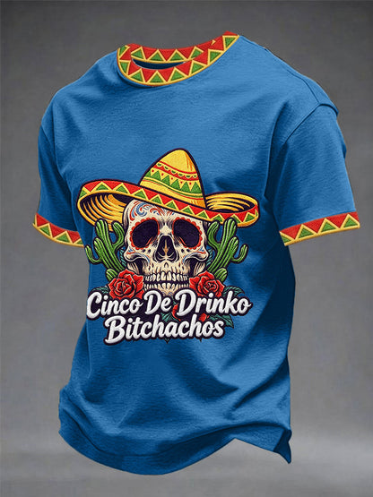 Men's Funny Cinco De Drinko Bitchachos Skull Print Tee