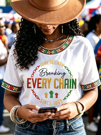 Women's Juneteenth Breaking Every Chain Since 1865 Print Casual Tee