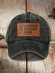 Unisex Fatherhood Is Kingdom Work Hat