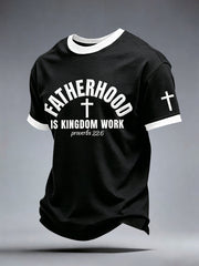 Men's Fatherhood Is Kingdom Work T-Shirt