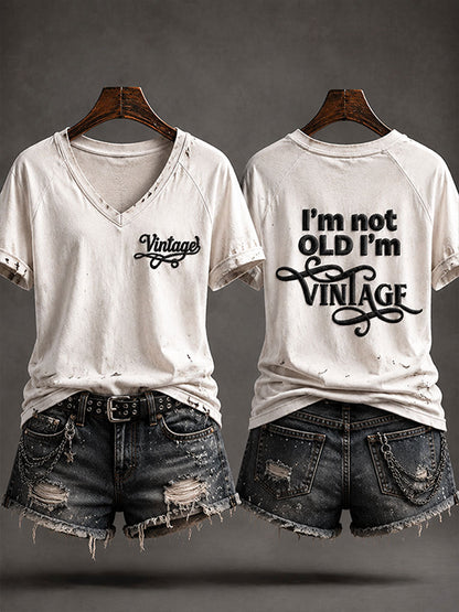 Women's 'I'm Not Old,I'm Vintage' Casual T-shirt