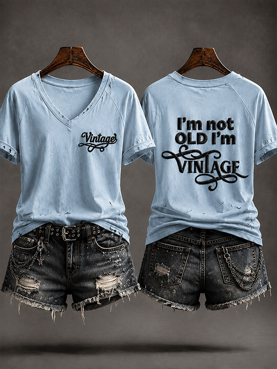 Women's 'I'm Not Old,I'm Vintage' Casual T-shirt