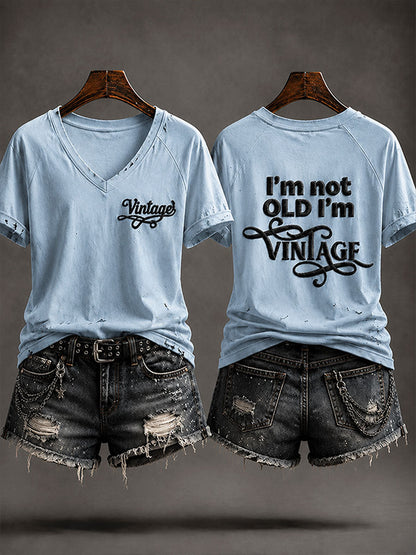 Women's 'I'm Not Old,I'm Vintage' Casual T-shirt