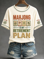 Women's"Mahjong Is My Retirement Plan" Mahjong Casual T-shirt