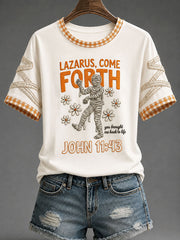 Women's 'Lazarus,Come Forth' John 11：43 Faith Halloween Casual T-shirt