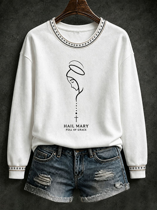 Women's Hail Mary Full Of Grace Sweatshirt