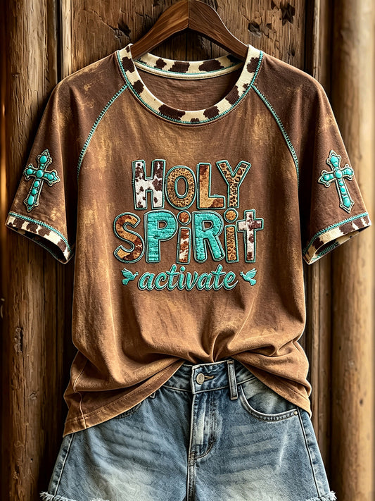Women's Western Holy Spirit Activate Print Round Neck Short Sleeve T-shirt