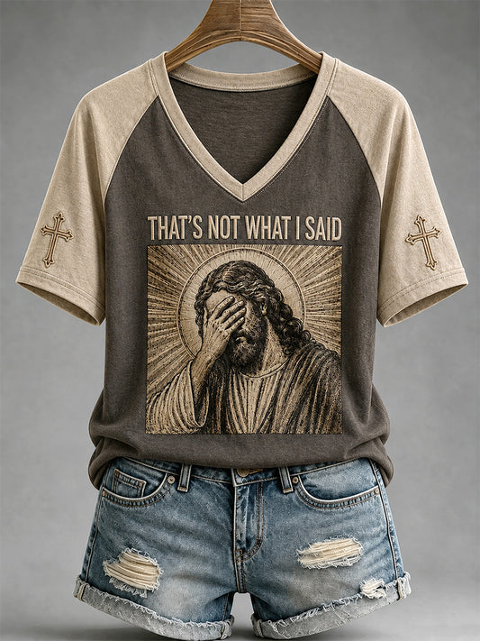Women's That's Not What I Said Print Casual V-Neck Tee