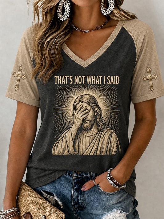 Women's That's Not What I Said Print Casual V-Neck Tee