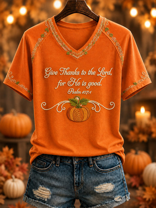 Women's “Give Thanks to the Lord,   for He is good.” Printed V-neck T-shirt