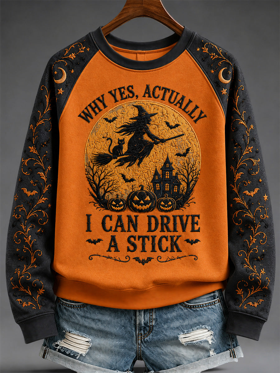 Women's Funny Halloween Witch Why Yes,Actually I Can Drive A Stick Print Casual Sweatshirt