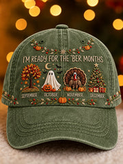 Vintage I'm Ready For The 'ber Months Print Unisex Hat