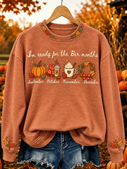 Women's Vintage I'm Ready For The 'ber Months Print  Print Regular Sweatshirt