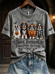 Women's Saint Bernards Because People Are Creepy Halloween Dogs Print short-sleeved T-shirt