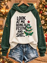 Women's 'Look At Me Being All Festive And Shit' Printed Casual Hoodie