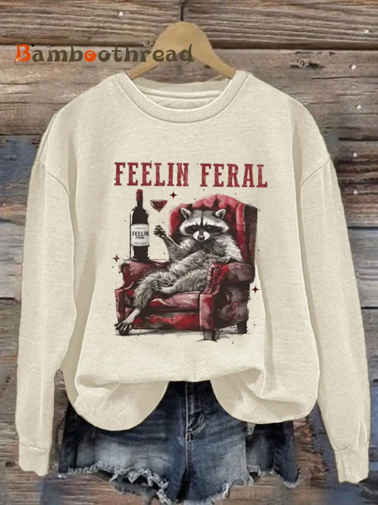 Women’s Funny Raccoon Feelin’ Feral Wine Quote Regular Sweatshirt Apricot / S