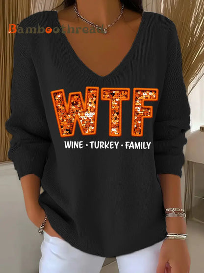 Women’s WTF Wine Turkey Family Funny Thanksgiving Long-Sleeve Top Black / S